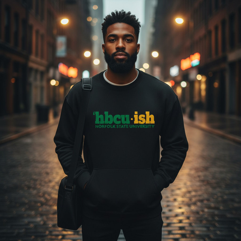 HBCU:ish Norfolk State Sweatshirt – DTF Printed HBCU College Apparel