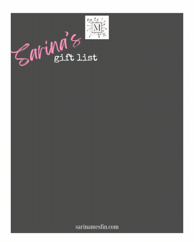Sarina's gift list template on dark gray background with pink script title, small M logo, and sarinamcsfin.com at bottom.