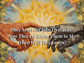 Human and robot hands reach toward each other over a floral sunburst; text says jobs went overseas, now to AI, asking when theyll learn.