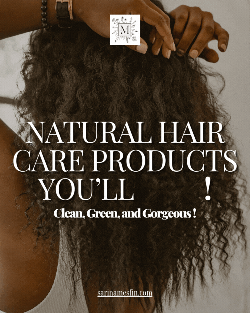Hands styling curly hair with text overlay promoting natural hair products, "Clean, Green, and Gorgeous!" Brown tones; calm mood.