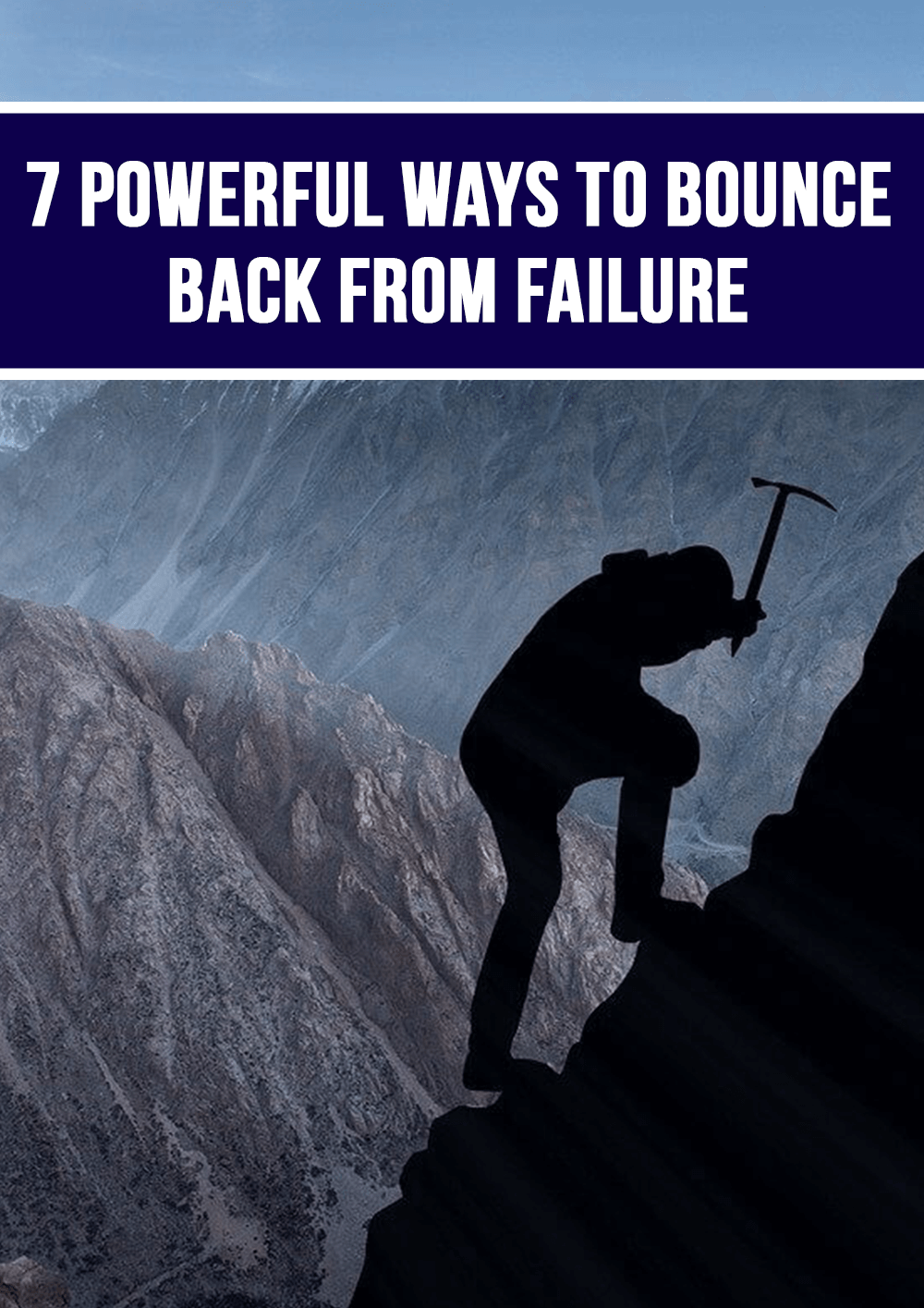 7 Powerful Ways To Bounce Back From Failure