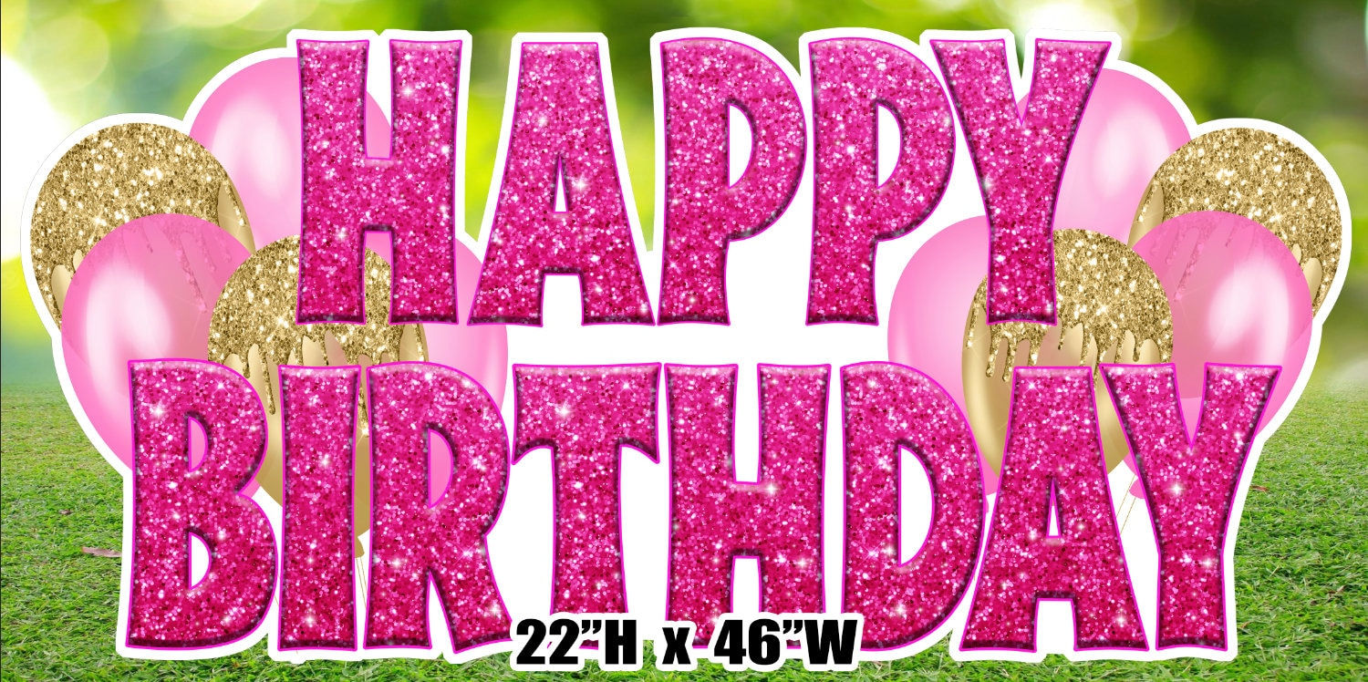 D137 QSHappy Birthday Sign,
