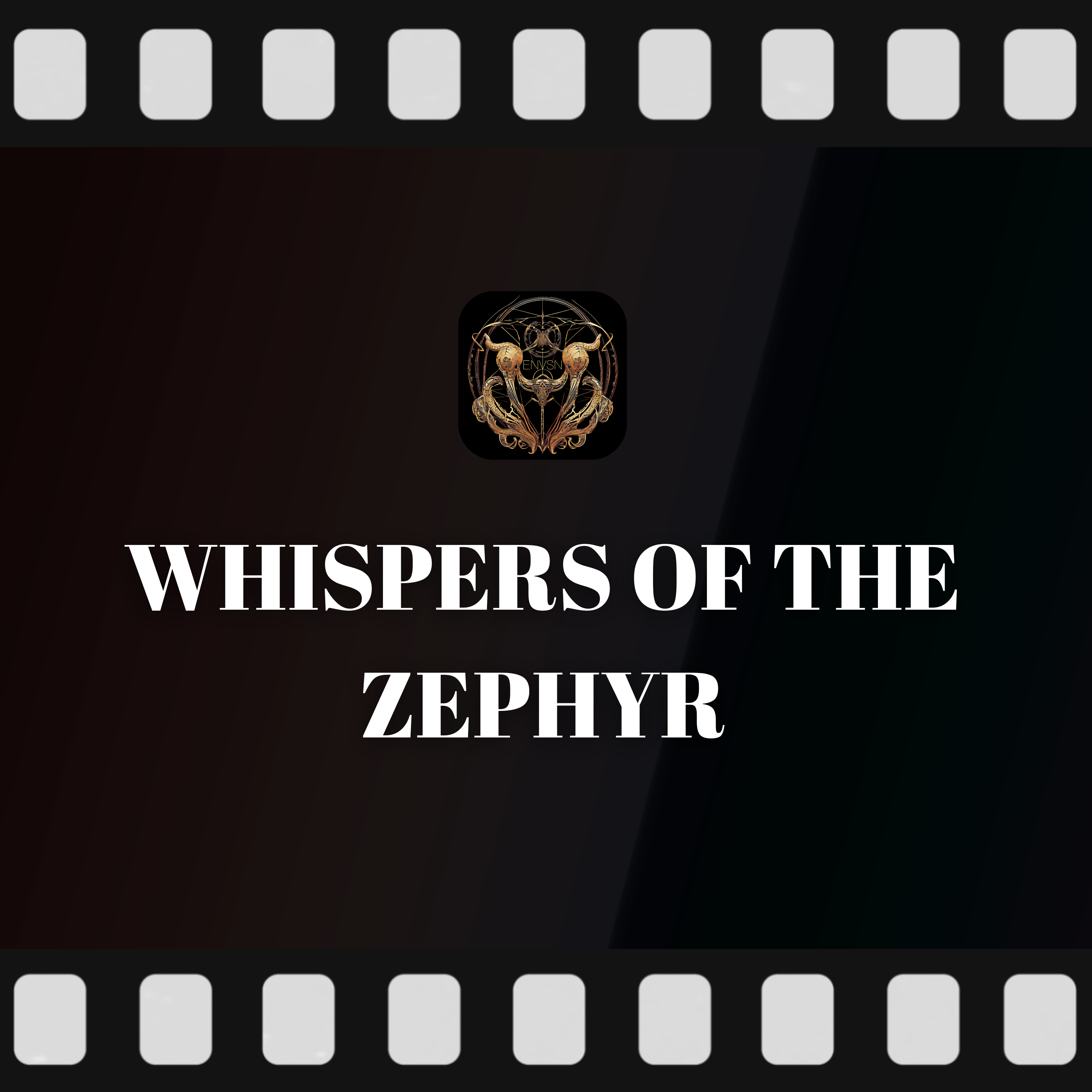 Whispers Of The Zephyr
