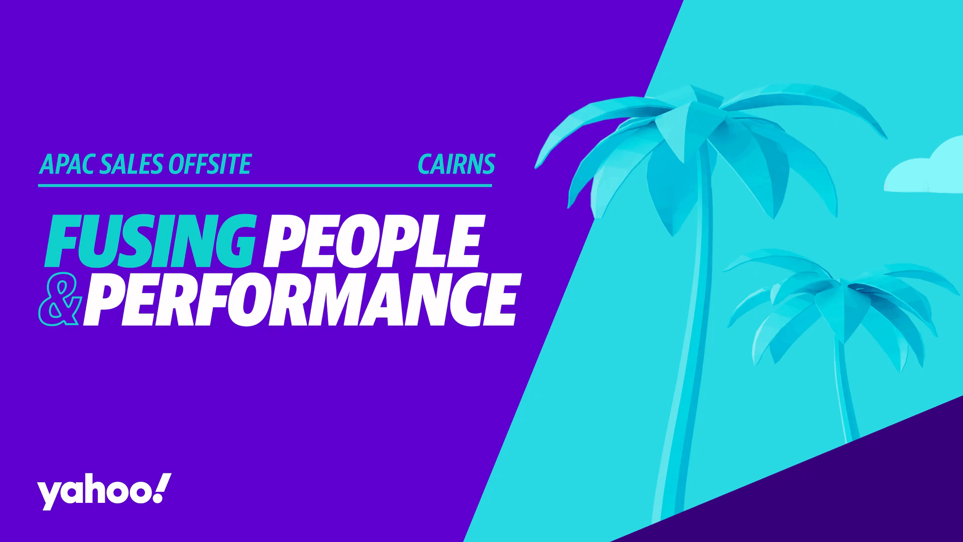 Yahoo conference design – Fusing People & Performance