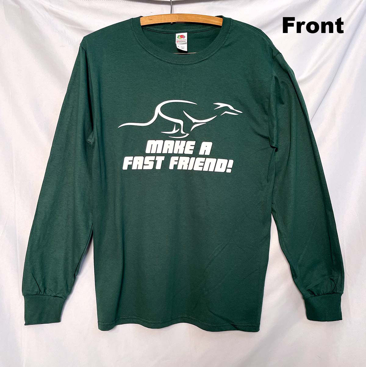 Make a Fast Friend Long Sleeve T-shirt