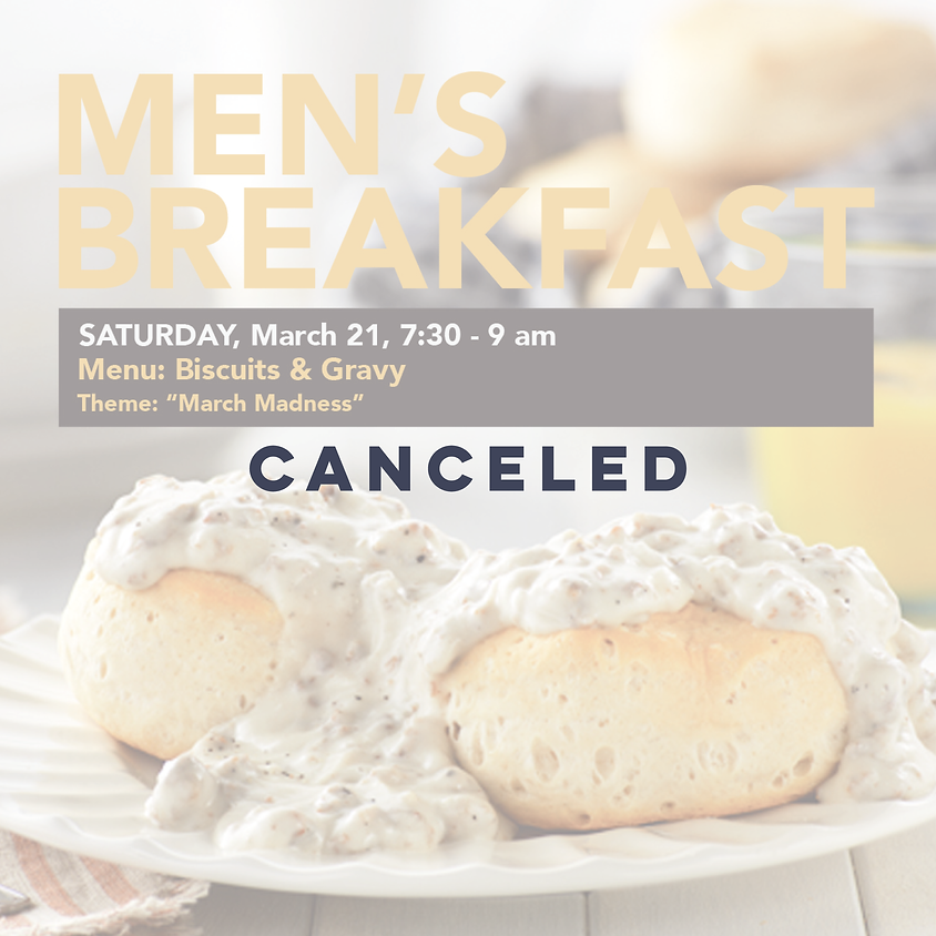Canceled- Men's Breakfast
