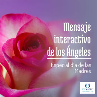 Mensaje Interactivo de los Ángeles especial día de las Madres