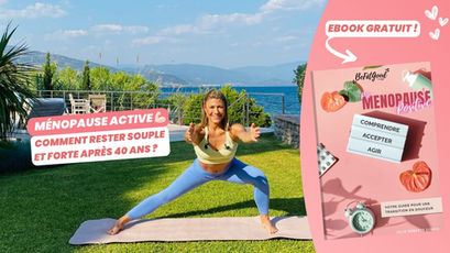 Ménopause active : comment rester souple et forte après 40 ans