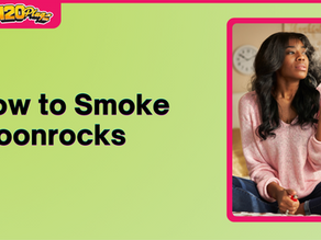 How to Smoke Moonrocks the Right Way