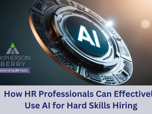 How HR Professionals Can Effectively Use AI for Hard Skills Hiring