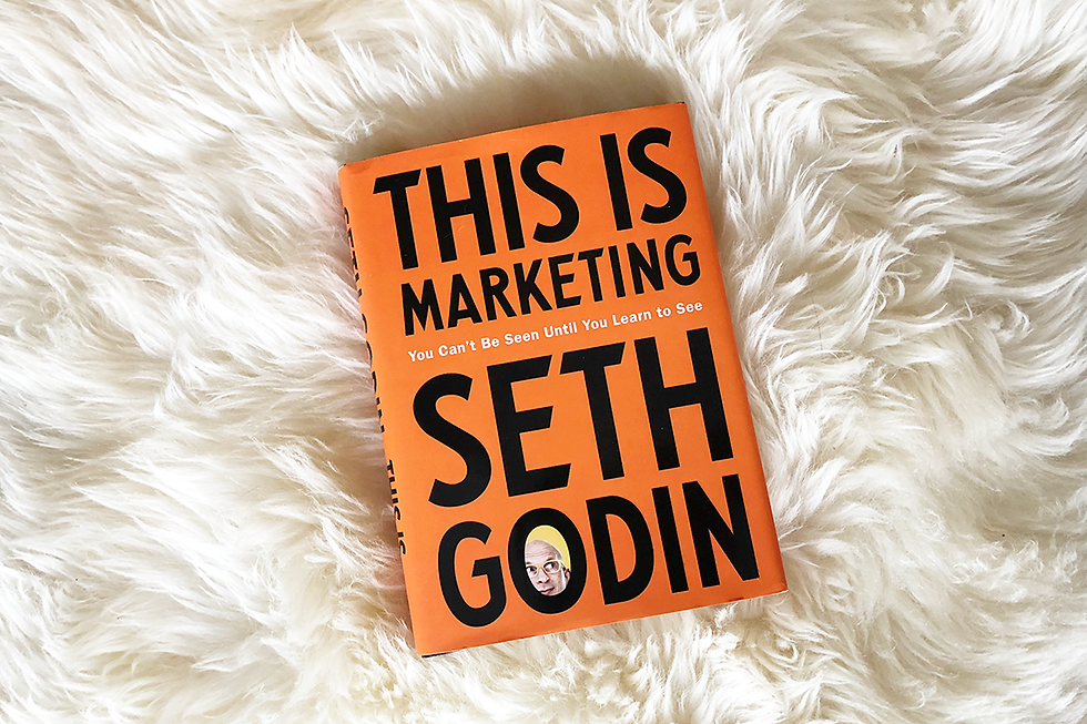 Book Review: This is Marketing by Seth Godin - Why Every Marketer Needs to Rethink What They’re Really Selling