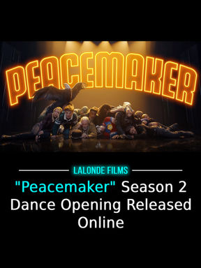 "Peacemaker" Season 2 Dance Opening Released Online