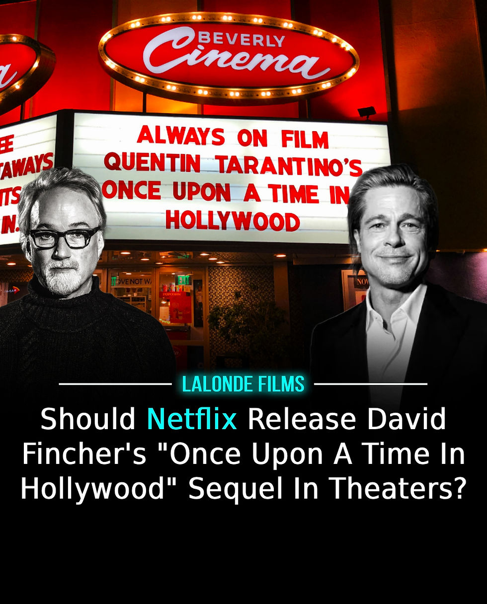 Brad Pitt David Fincher Once Upon A Time In Hollywood Netflix