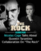 Black-and-white poster of Nicolas Cage for The Rock, with close-up portraits and text about Tarantino collaboration on The Rock