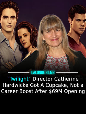 "Twilight" Director Catherine Hardwicke Got A Cupcake, Not a Career Boost After $69M Opening