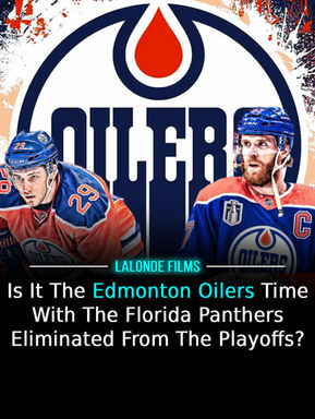 Two hockey players in Edmonton Oilers uniforms, logo in background. Text: "Is it the Edmonton Oilers time with the Florida Panthers eliminated?"