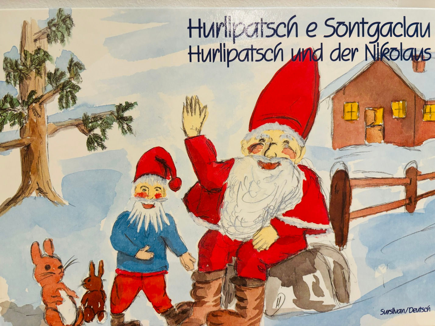 Hurlipatsch e Sontgaclau/ Hurlipatsch und der Nikolaus