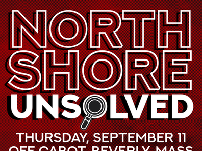 North Shore Unsolved Thurs 9/11 Off Cabot