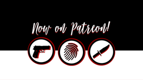 Crime of the Truest Kind is now on Patreon!