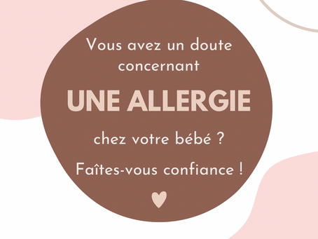 Allergies alimentaire chez les bébés / enfants