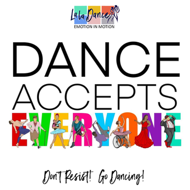 Text saying dance accepts everyone