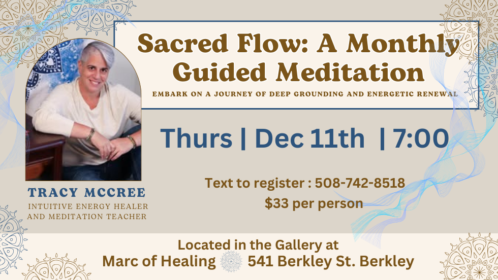 Sacred Flow: A Monthly Guided Meditation with Tracy McCree