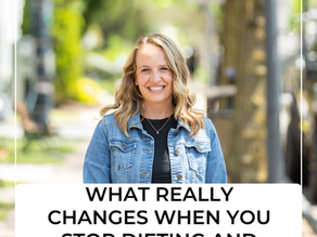 What Really Changes When You Stop Dieting and Start Nourishing