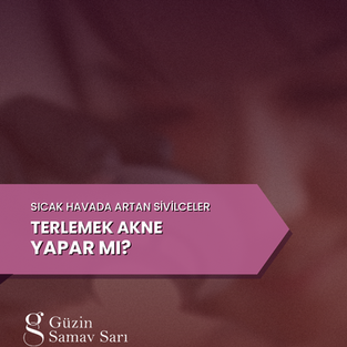 Sıcak Havada Sivilce Artışı: Terlemek Gerçekten Akne Yapar mı?