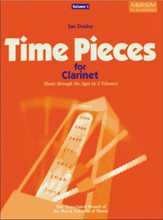 Time Pieces for Clarinet, Volume 1 | Book | Ian Denley | ABRSM