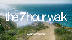 The 7 Hour Walk - 1920x1080.png