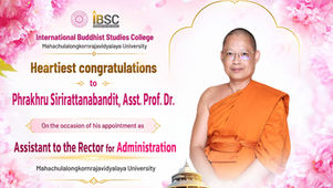 #IBSCNEWSInternational Buddhist Studies College Mahachulalongkornrajavidyalaya University🎉 Heartiest congratulations. 🎊 ➡️ to 