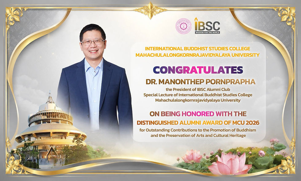 #IBSCNEWS📍International Buddhist Studies College📍Mahachulalongkornrajavidyalaya University