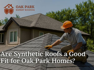 A suburban home in Oak Park, Illinois, featuring a newly installed synthetic slate roof that mimics the look of natural stone. A roofer from Oak Park Expert Roofing is seen inspecting the roof, ensuring quality installation. The house is surrounded by lush green trees under a clear blue sky. The Oak Park Expert Roofing logo is displayed in the top corner alongside the blog title: “Are Synthetic Roofs a Good Fit for Oak Park Homes?”