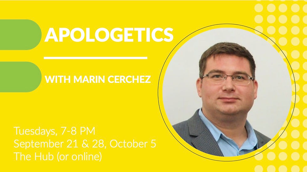 Apologetics with Marin Cerchez