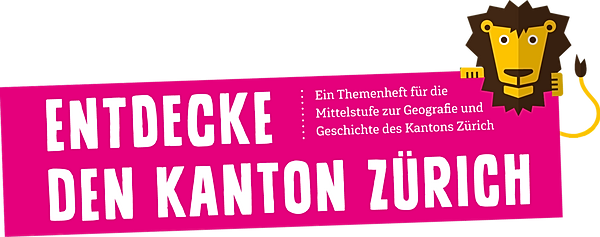 Entdecke den Kanton Zürich