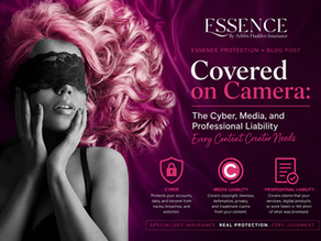Covered on Camera: The Cyber, Media, and Professional Liability Every Content Creator Needs