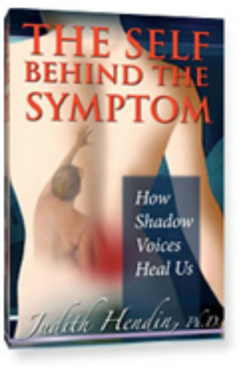 The Self Behind the Symptom: How Shadow Voices Heal Us