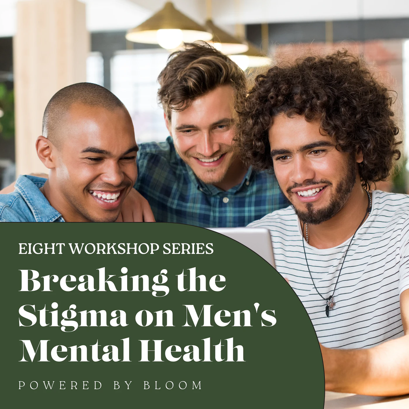 Breaking the Stigma on Men's Mental Health Hosted by Nelson Gonzalez