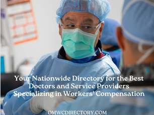 Don't risk having your employees seen by a doctor who doesn't understand workers' compensation.