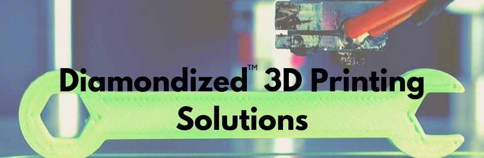 Diamondized 3D Printing Solutions Web Ba