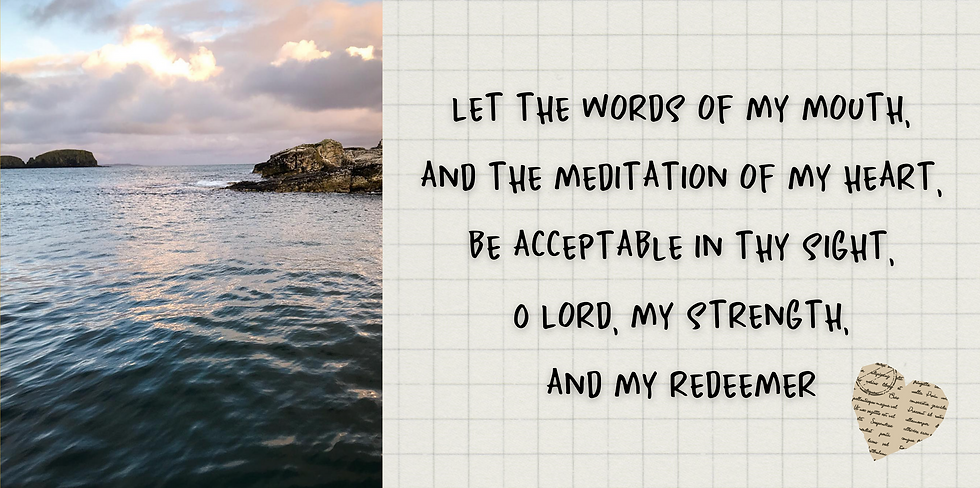 1 - Psalm 19:14