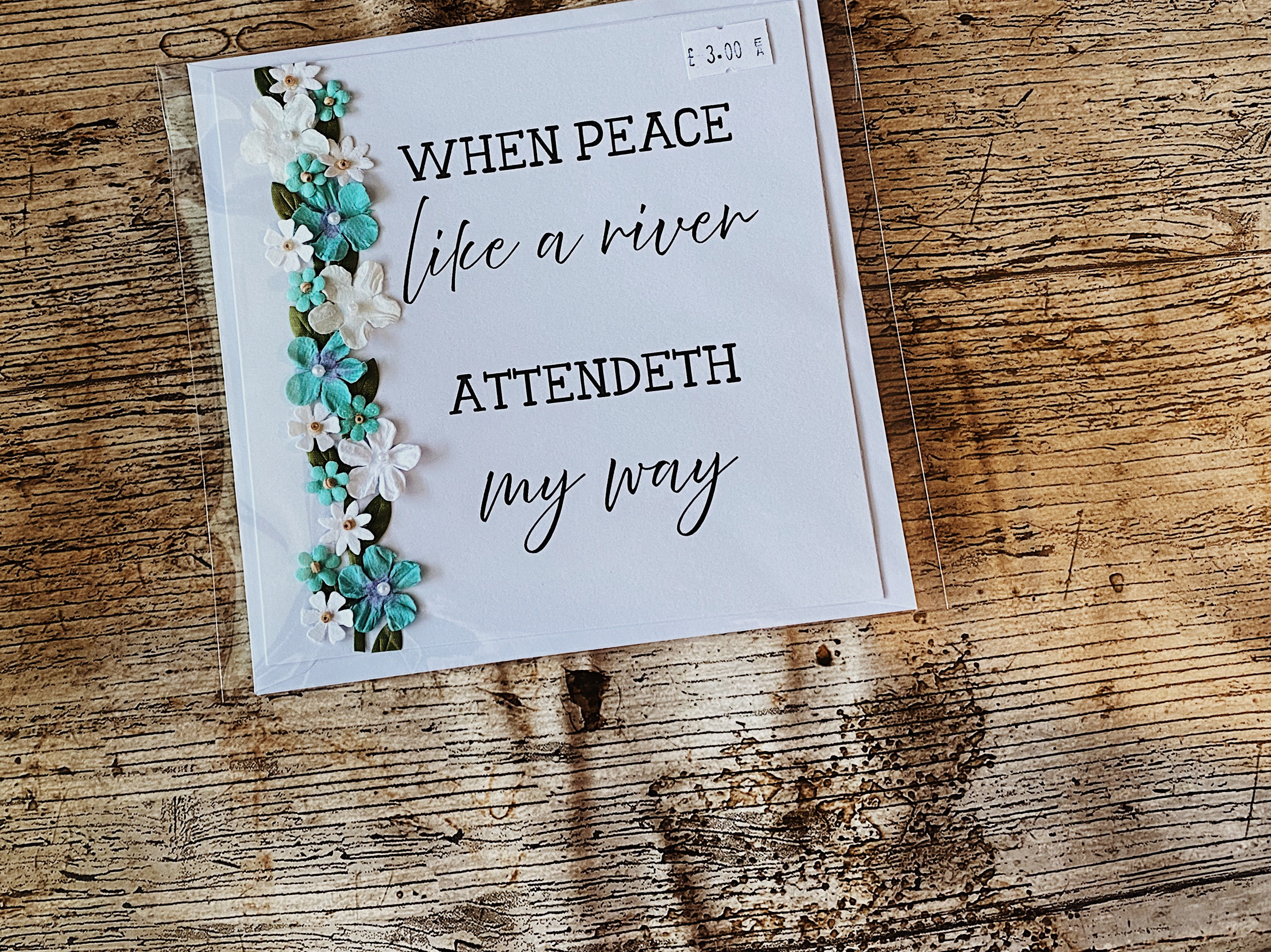 Thinking of You Card - "When Peace Like a River"