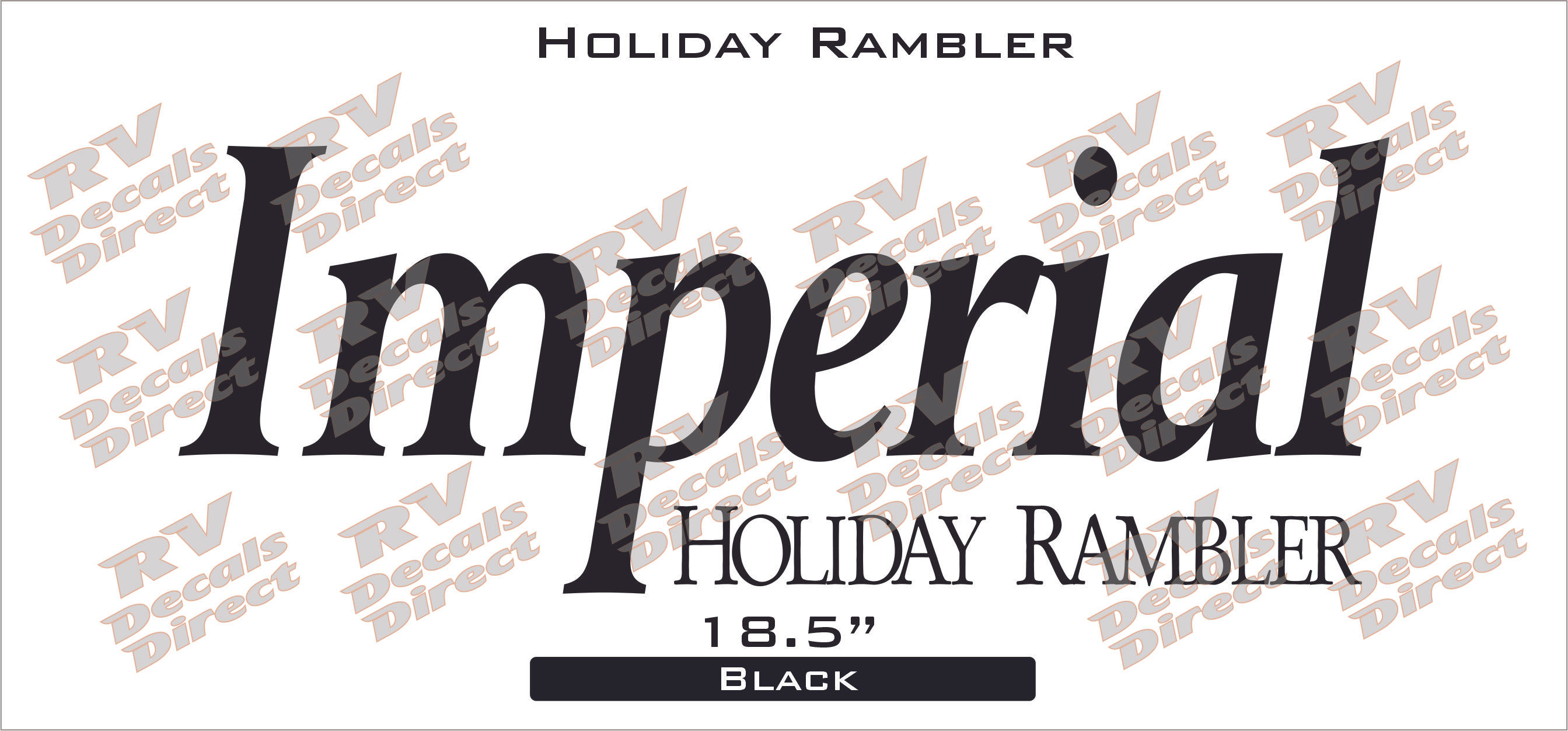Holiday Rambler - Imperial