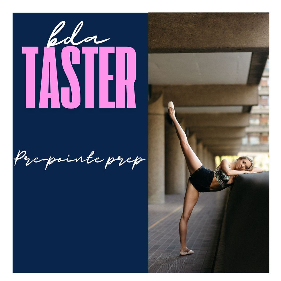 Taster - Pre-Pointe Prep Class