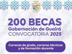 200 Becas disponibles de la Gobernación: Plazo para presentar documentos hasta el 17 de julio