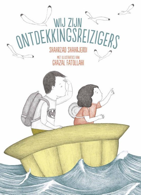 Wij zijn ontdekkingsreizigers, shahrzad shahrjerdi, Luitingh-Sijthoff, Cover
