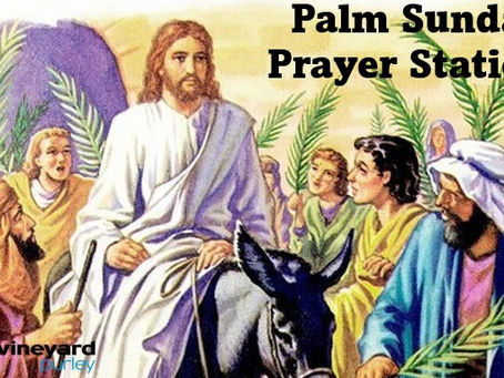 Palm Sunday Prayer Stations