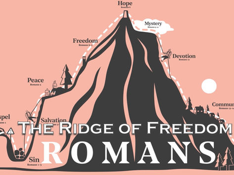 Romans the Ridge of Freedom