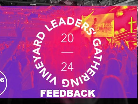 Vineyard Leaders Gathering Feedback