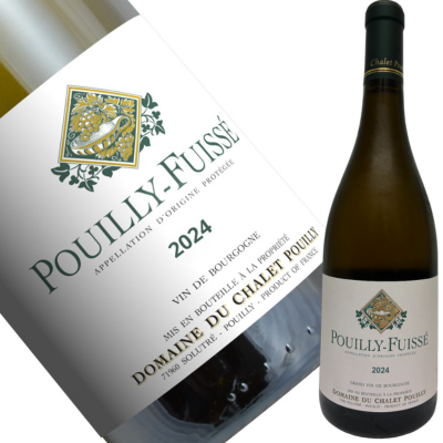 Domaine du Chalet Pouilly Fuisse 2024